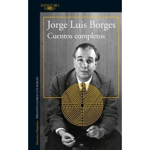 Cuentos completos. Jorge luis borges