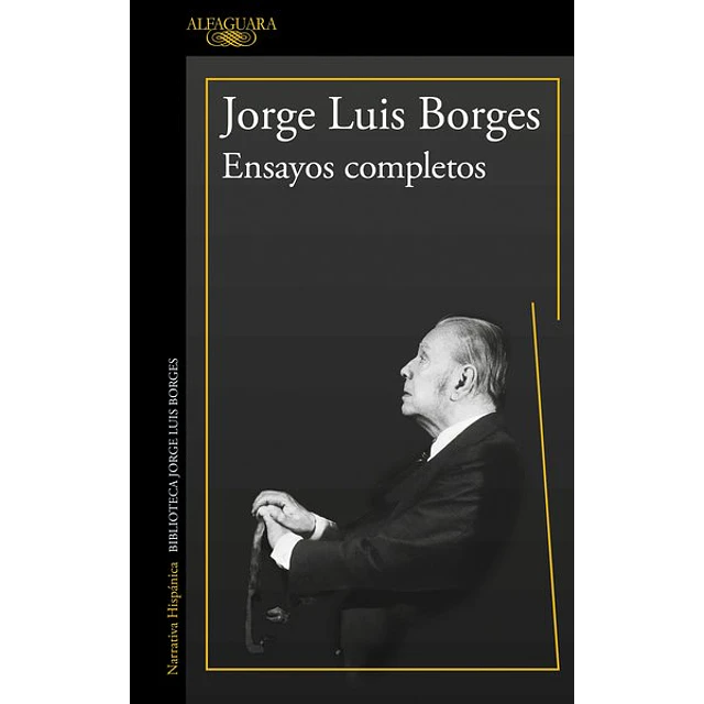 Ensayos completos. Jorge luis borges