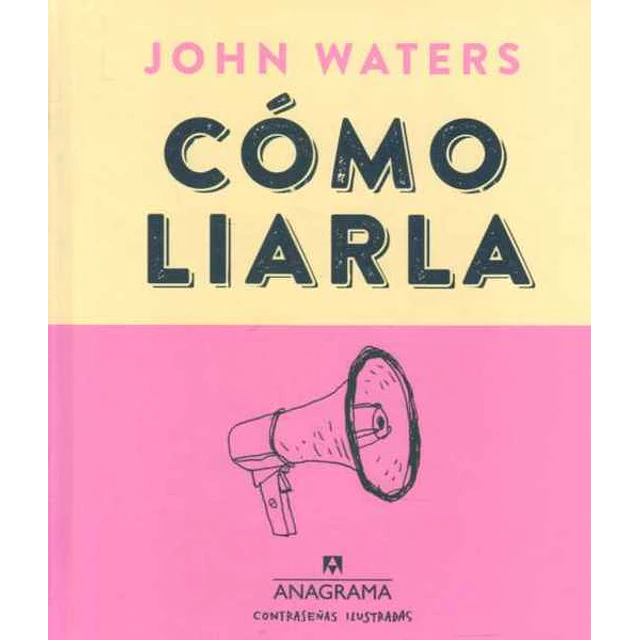 Como liarla