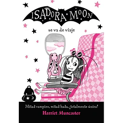 Isadora moon 9 va de viaje