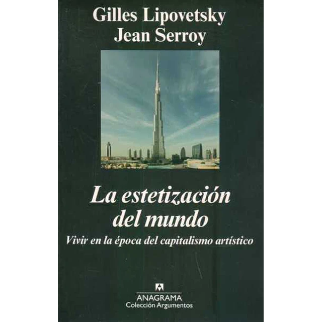 La estetizacion del mundo
