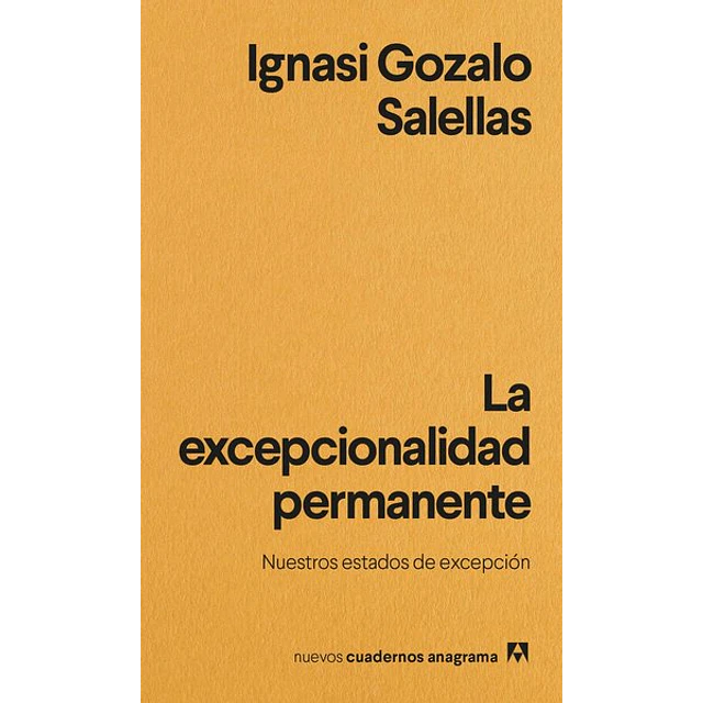 La excepcionalidad permante