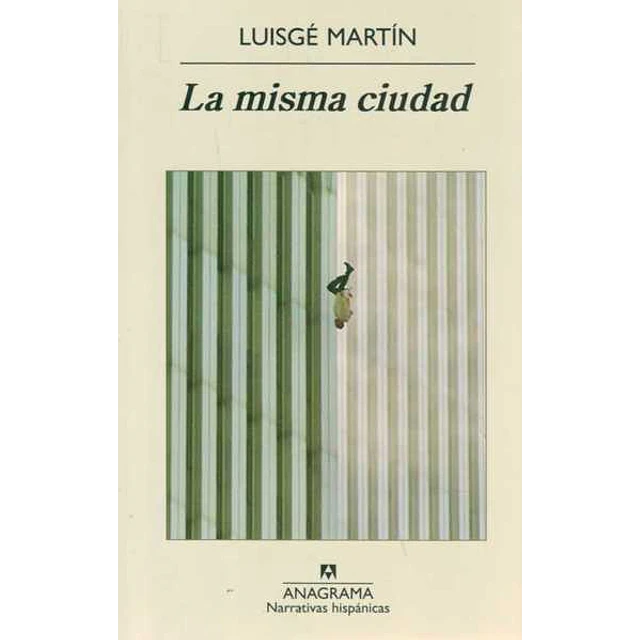 La misma ciudad