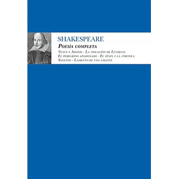 Shakespeare. Poesia completa