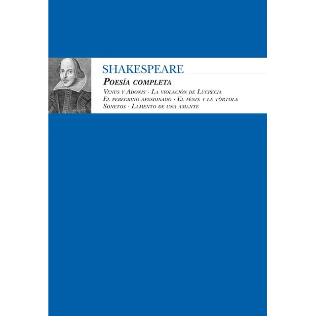 Shakespeare. Poesia completa