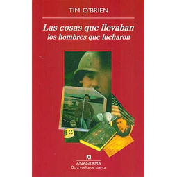 Las cosas que llevaban los hombres que lucharon