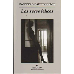 Los seres felices