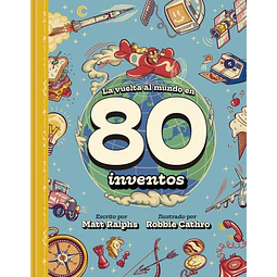 La vuelta al mundo en 80 inventos