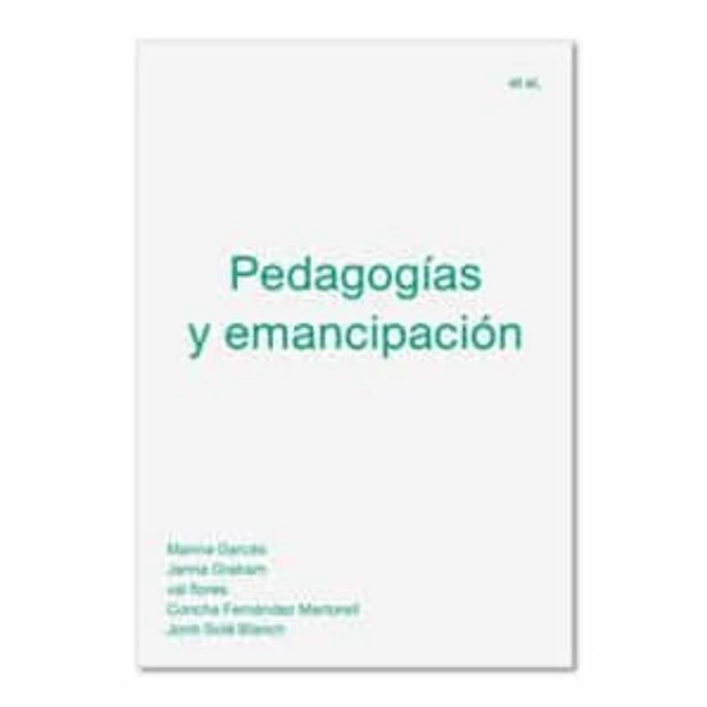 Pedagogias y emancipacion