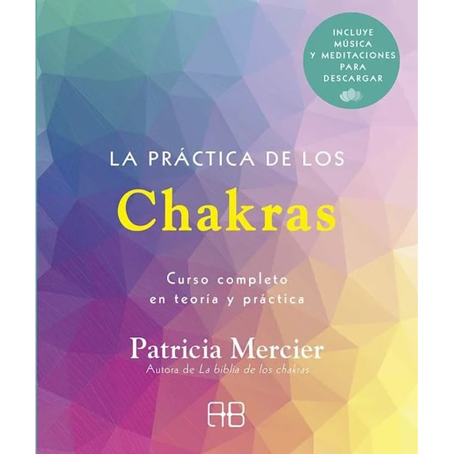 La practica de los chakras