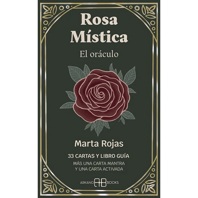 Rosa mistica. El oraculo
