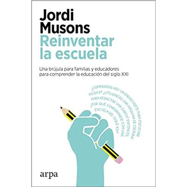 Reinventar la escuela