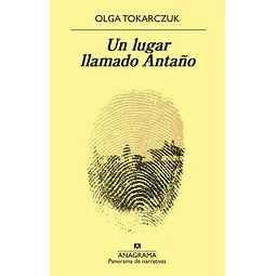 Un lugar llamado antano