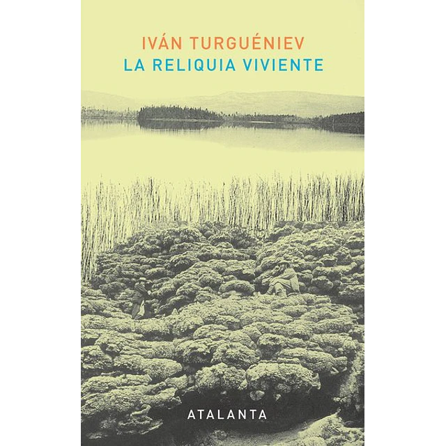 La reliquia viviente
