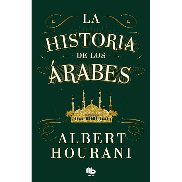 La historia de los arabes