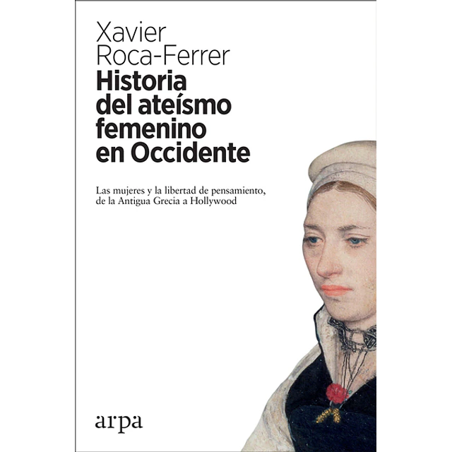 Historia del ateismo femenino en occidente