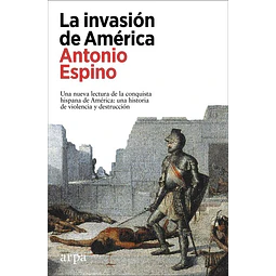 La invasion de america