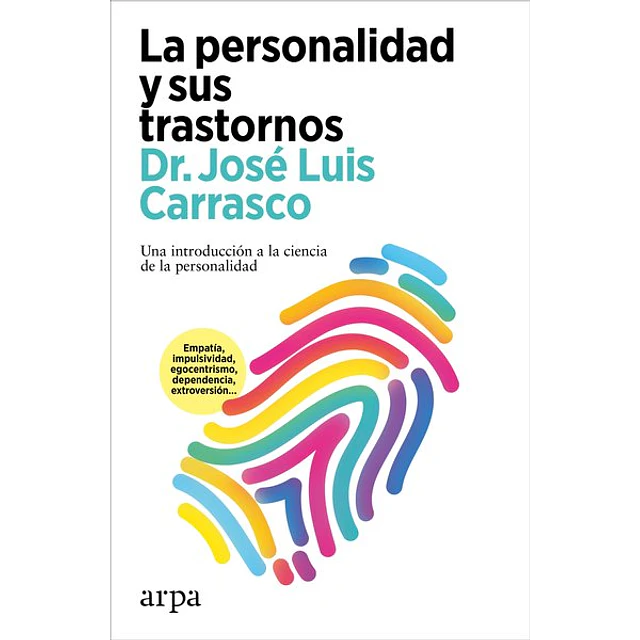 La personalidad y sus trastornos
