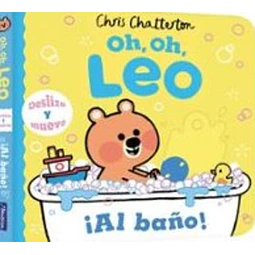 Oh, oh, leo. ¡Al baño!