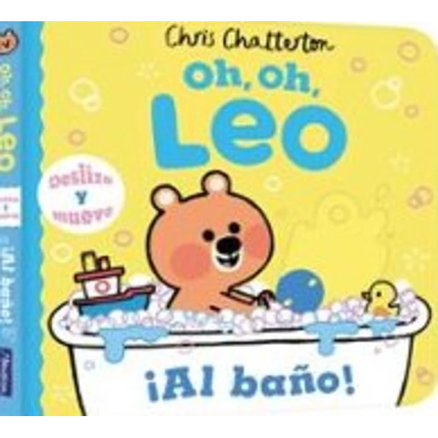 Oh, oh, leo. ¡Al baño!