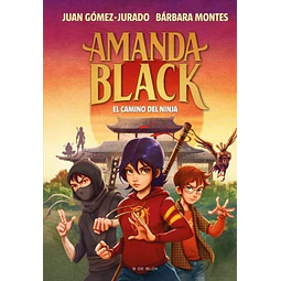 Amanda black 9. El camino del ninja