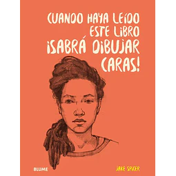Cuando haya leido este libro ¡Sabra dibujar caras!