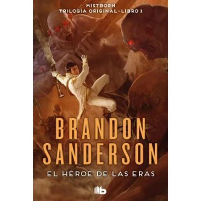 El heroe de las eras.. Mistborn 3