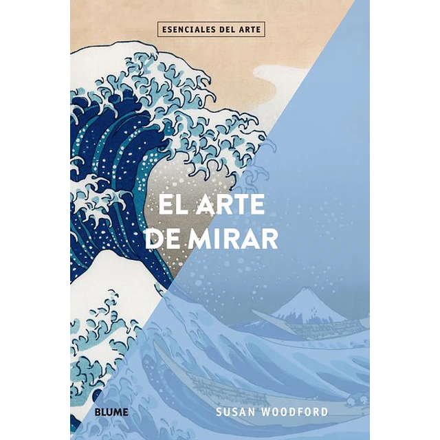 El esenciales del arte | arte de mirar