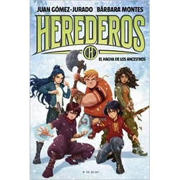 Herederos 4. El hacha de los ancestros