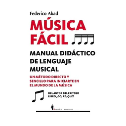 Musica facil. Manual didactico de lenguaje musical