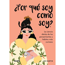 ¿Por que soy como soy?