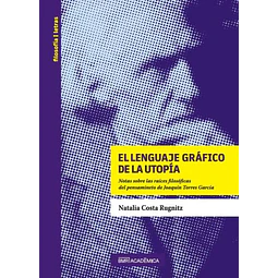 El lenguaje gráfico de la utopía