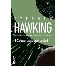 Cómo empezó todo?