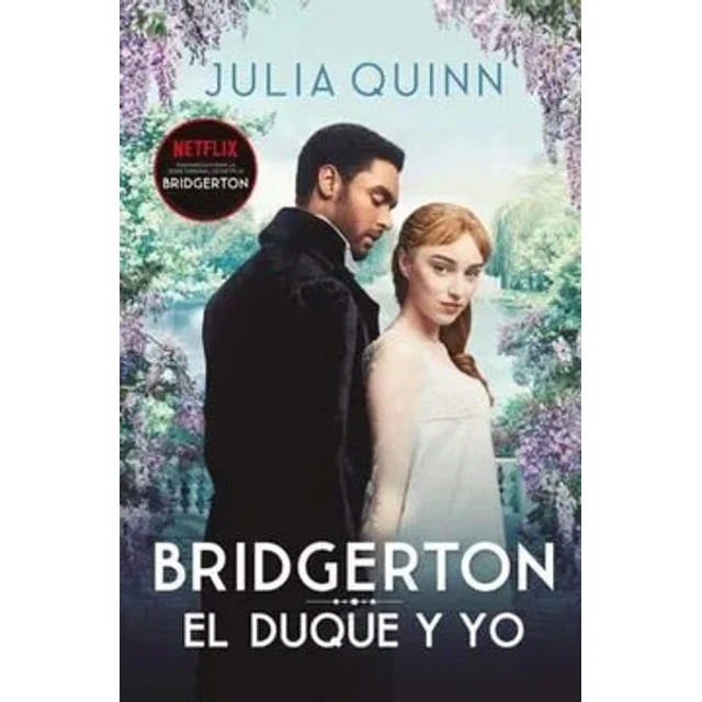 Bridgerton 1. El duque y yo