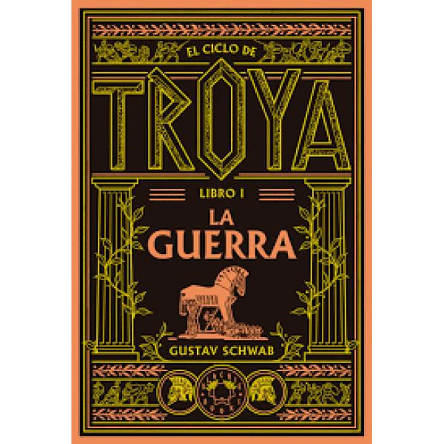 Troya 1. La guerra