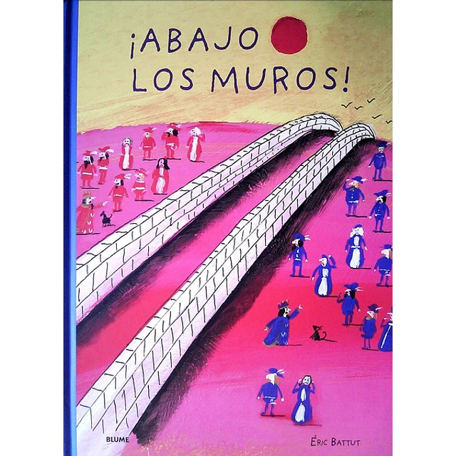 Abajo los muros