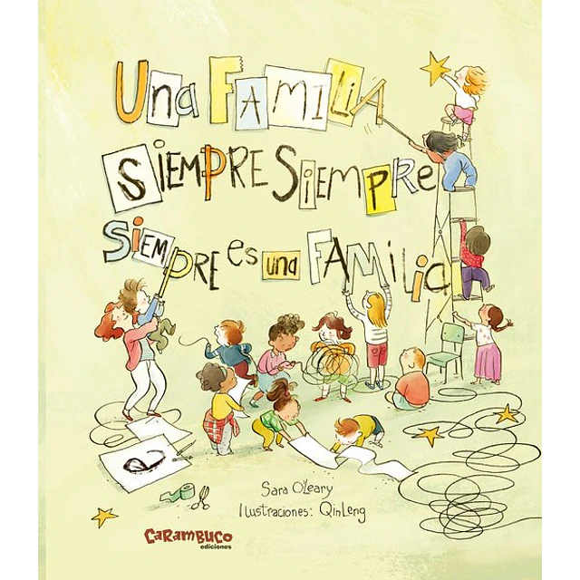 Una familia siempre siempre siempre es una familia
