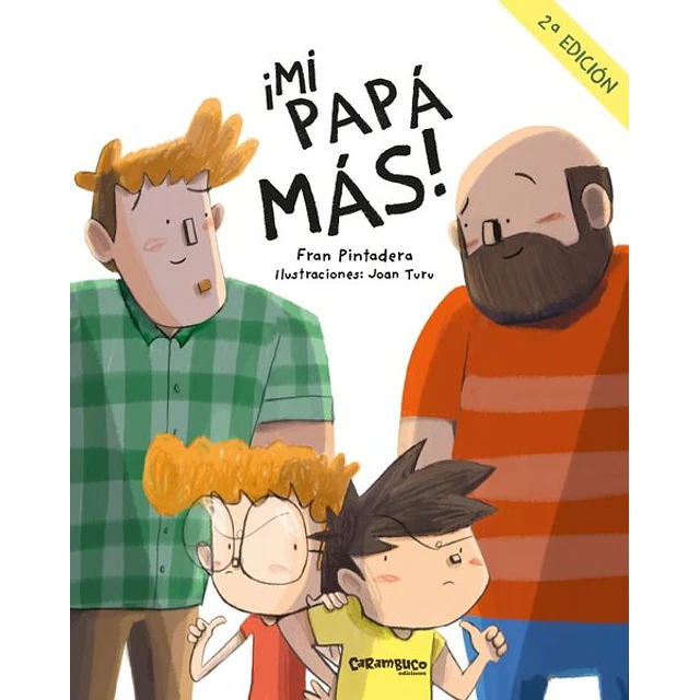 ¡Mi papa mas!