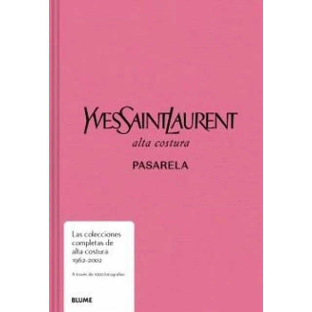 Pasarela. Yves saint laurent alta costura