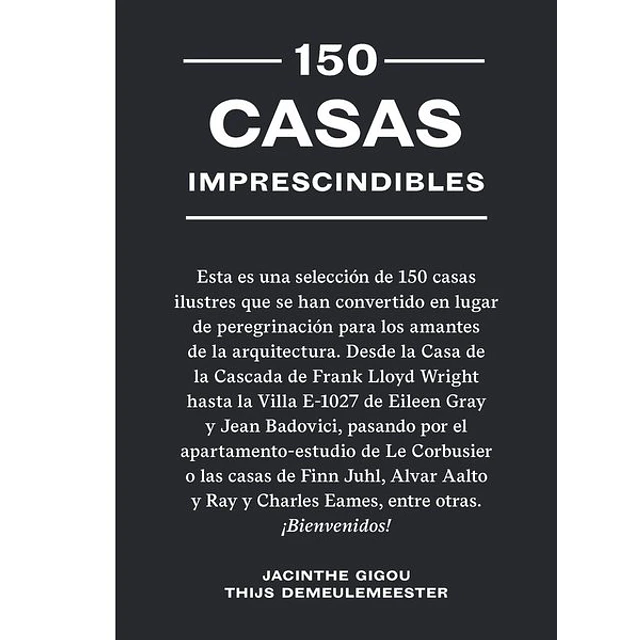 150 casas imprescindibles