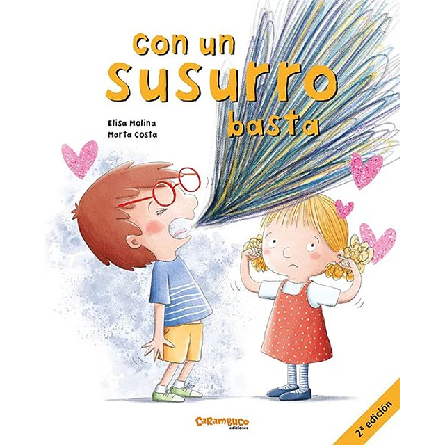 Con un susurro basta
