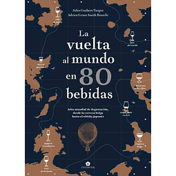 La vuelta al mundo en 80 bebidas