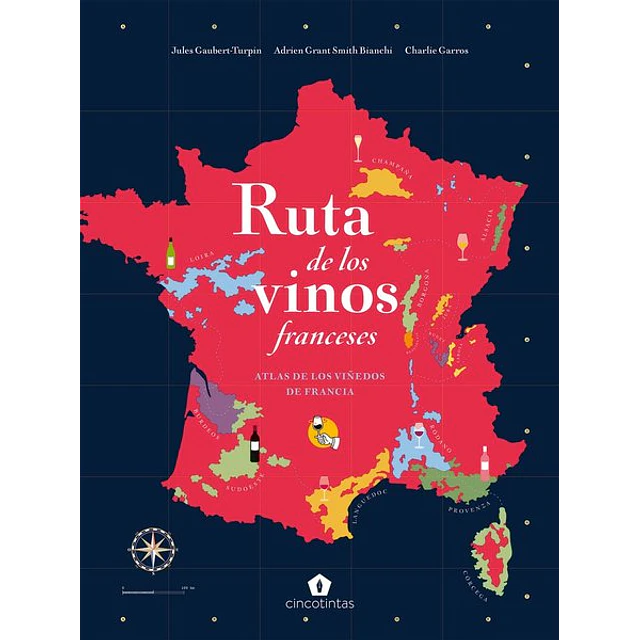 Ruta de los vinos franceses