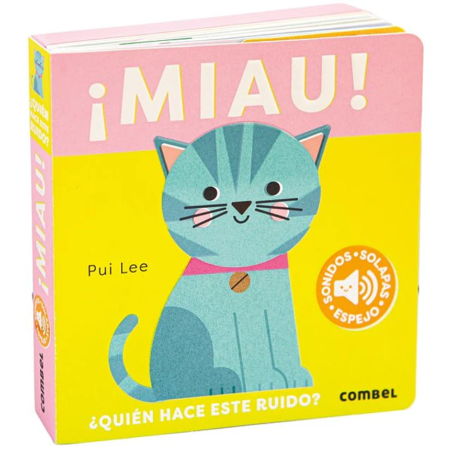 Miau! ¿Quien hace este ruido?