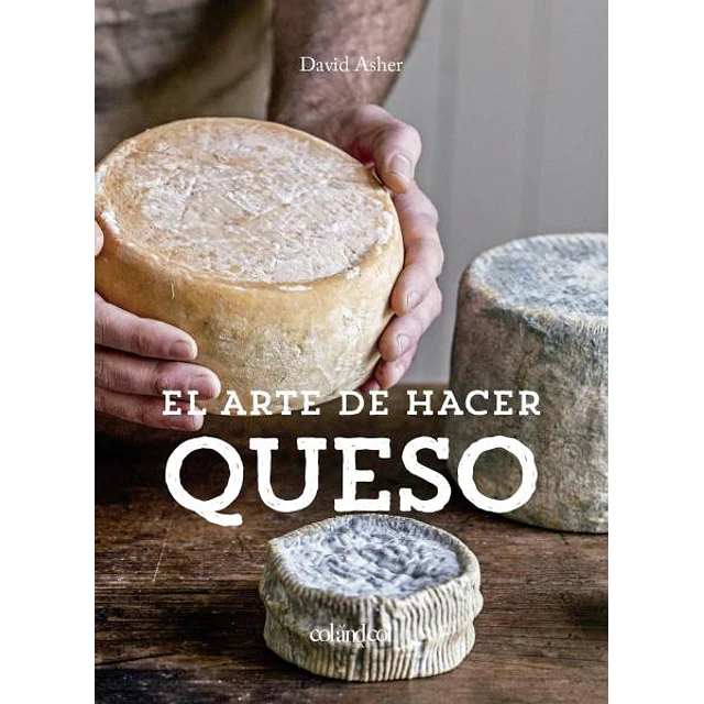 El arte de hacer queso