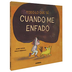Todo lo que se cuando me enfado