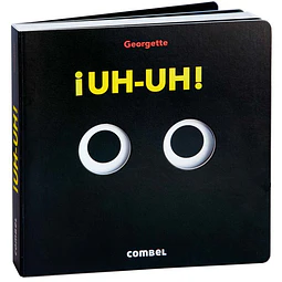 Uh-Uh!