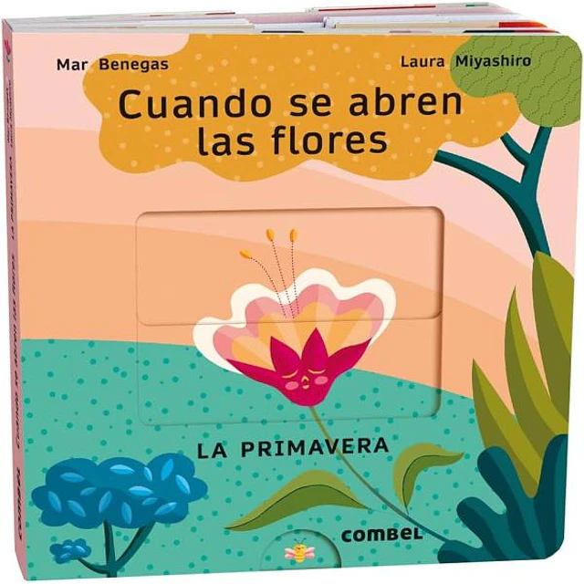 Cuando se abren las flores | la primavera