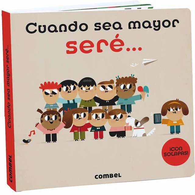 Cuando sea mayor sere...