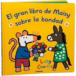 El gran libro de maisy sobre la bondad
